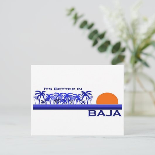 Het is beter in Baja Briefkaart (Staand voorkant)