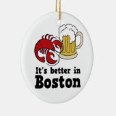 Het is beter in Boston of manent Keramisch Ornament (Rechts)