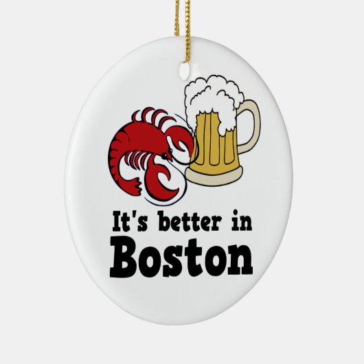 Het is beter in Boston of manent Keramisch Ornament (Rechts)