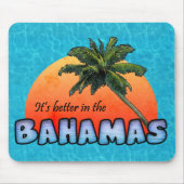 Het is beter in de Bahama's Muismat (Voorkant)