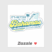 Het is beter in de Bahama's Sticker vakantie cruis (Vel)