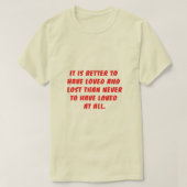 Het is beter om lief te hebben t-shirt (Design voorkant)