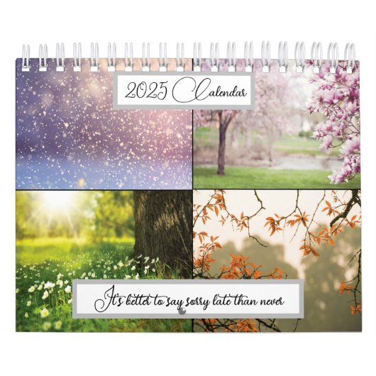 Het is beter om sorry te zeggen laat dan nooit 202 kalender (Hoes)