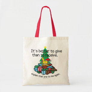 Het is beter om te geven tote bag