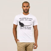 "HET IS BETER OM TE HOUDEN, EN HET Shirt VAN DE VE (Voorkant volledig)