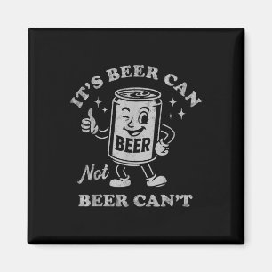 Het is bier kan geen bier kan grap drank vrouwen M Magneet