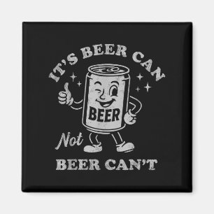 Het is bier kan niet bier kan niet grappig drinken magneet