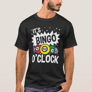 Het is Bingo O-klok T-shirt