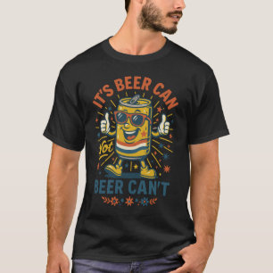 Het is Blikje Bier, Niet Geen Bier – Grappige Retr T-shirt
