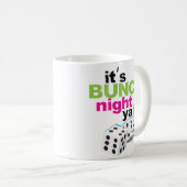 Het is Bunco Night Ya'll Coffee Mok Dice Gift (Voorkant rechts)