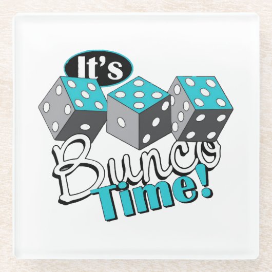 Het is Bunco-tijd! Glazen Onderzetter (Voorkant)