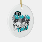 Het is Bunco tijd! Keramisch Ornament (Rechts)