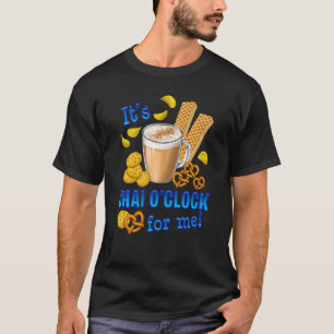 Het is Chai O Clock Funny Coffee Tea Drink T-shirt