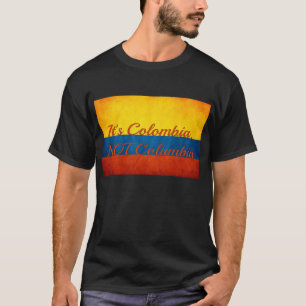 "Het is Colombia, niet Colombia" T-shirt
