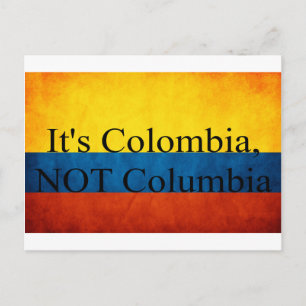 Het is Colombia, NIET Columbia Briefkaart