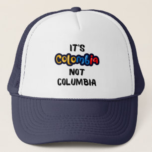 Het is Colombia niet Columbia Funny Quote Trucker Pet