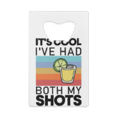 Het is cool dat ik allebei mijn schoenen heb gehad creditkaart flessenopener (Achterkant)