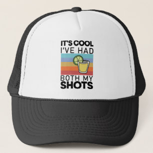 Het is cool, ik heb beide shots gehad Funny Tequil Trucker Pet