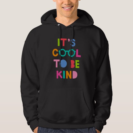 Het is cool om aardig te zijn hoodie (Voorkant)