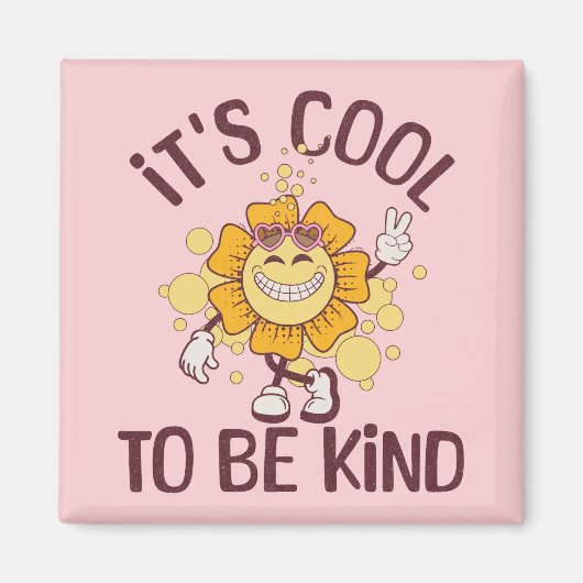 Het is cool om aardig te zijn magneet (Voorkant)