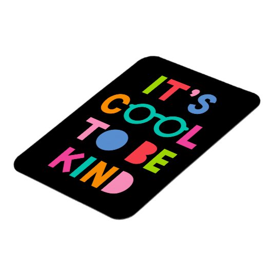 Het is cool om aardig te zijn magneet (Linkerzijde)