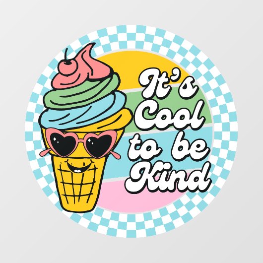 Het is cool om aardig te zijn raamsticker (Vel)