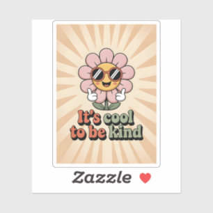 Het is cool om aardig te zijn Retro Bloem Duimen O Sticker