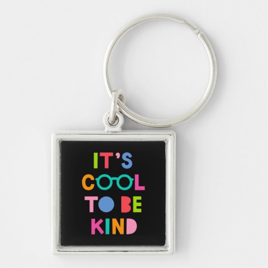 Het is cool om aardig te zijn sleutelhanger (Voorkant)