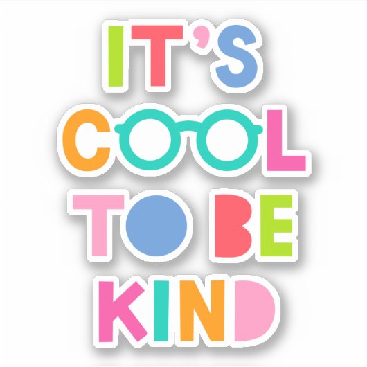 Het is cool om aardig te zijn sticker (Voorkant)