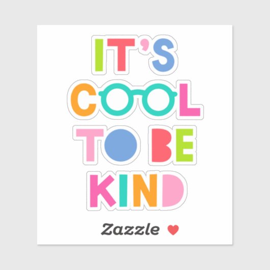 Het is cool om aardig te zijn sticker (Vel)
