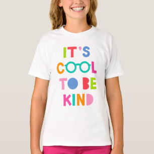 Het is cool om aardig te zijn t-shirt