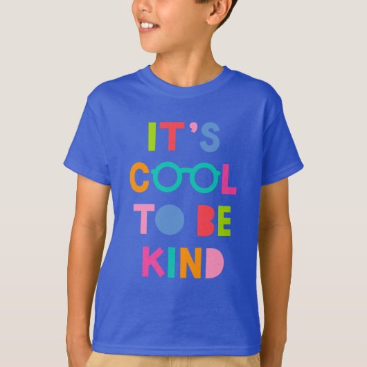 Het is cool om aardig te zijn t-shirt (Voorkant)