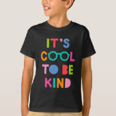 Het is cool om aardig te zijn t-shirt (Voorkant)