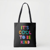 Het is cool om aardig te zijn tote bag (Voorkant)