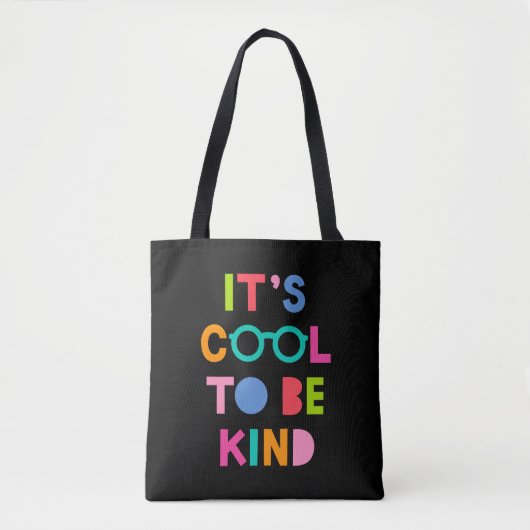 Het is cool om aardig te zijn tote bag (Voorkant)