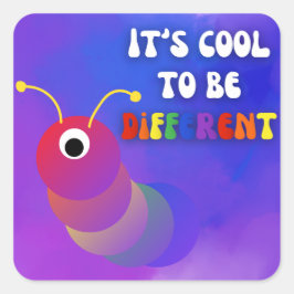 Het is cool om anders te zijn Paarse een oogworm Vierkante Sticker