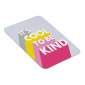 Het is cool om lief en modern te zijn magneet (Rechterzijde)