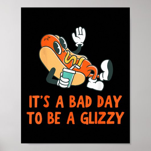 Het is D-dag om een Glizzy 4 juli hotdog Lo te zij Poster (Voorkant)