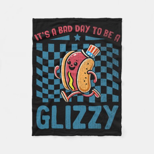 Het is D-dag om een Glizzy 4 juli te zijn  Fleece Deken (Voorkant)