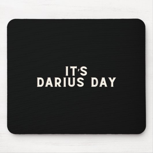 Het is Darius Day Funny Meme 1 Muismat (Voorkant)