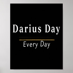 Het is Darius Day Funny Meme – Celebrate Love1 Poster