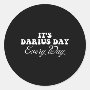 Het is Darius Day Funny Meme – Celebrate Love4 Ronde Sticker