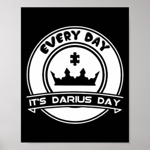 Het is Darius Day Funny Meme – Celebrate Love Poster