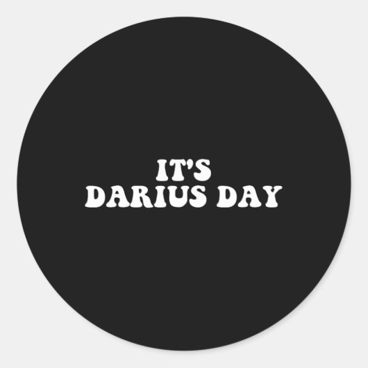 Het is Darius Day Funny Meme Ronde Sticker (Voorkant)