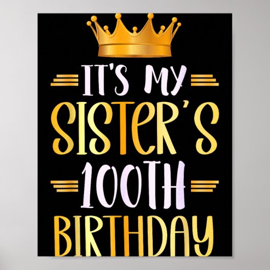 Het is de 100ste verjaardag van mijn zus Gefelicit Poster (Voorkant)