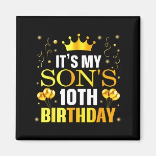 Het is de 10e verjaardag van mijn zoon Gefelicitee Magneet