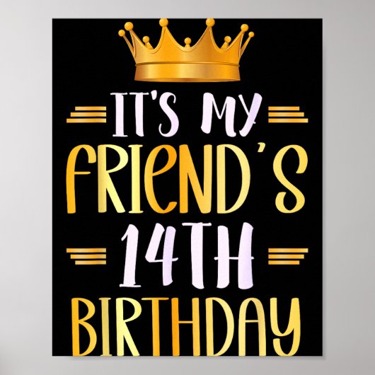 Het is de 14e verjaardag van mijn vriend Gefelicit Poster (Voorkant)