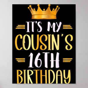 Het is de 16e verjaardag van mijn neef Gefelicitee Poster