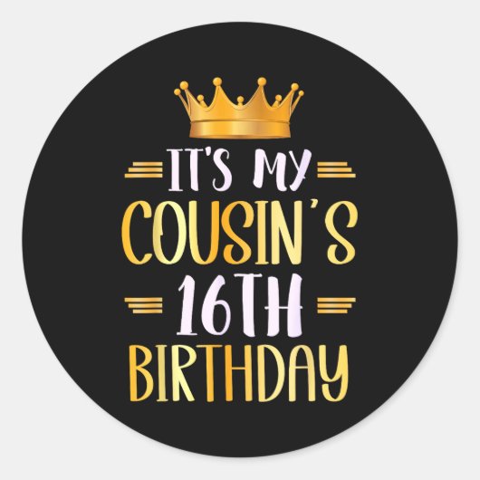 Het is de 16e verjaardag van mijn neef Gefelicitee Ronde Sticker (Voorkant)