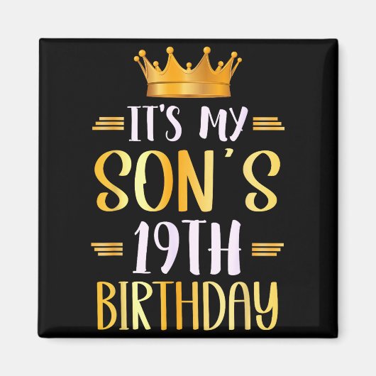 Het is de 19e verjaardag van mijn zoon Gefelicitee Magneet (Voorkant)